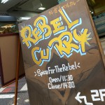 『REBEL CURRY』～本町カレー激戦区に反逆者現る!!!☆～